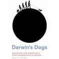 thumbnail image 1 of Pre-Owned Darwin's Dogs: How Darwin's Pets Helped Form a World-Changing Theory of Evolution (Paperback) 071123065X 9780711230651, 1 of 1