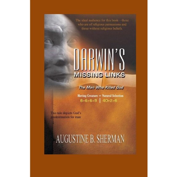 Darwin's Missing Link - the man who killed God, (Paperback)