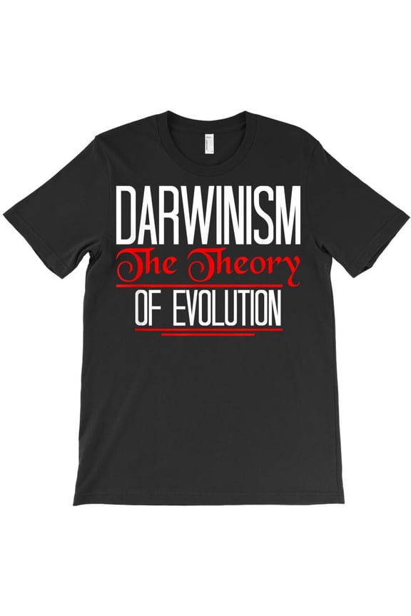 Darwinism The Theory Of Evolution Darwin Day Themed Themed Gift Themed H17057 T-Shirt, for Men and Women, Up to Size 5XL