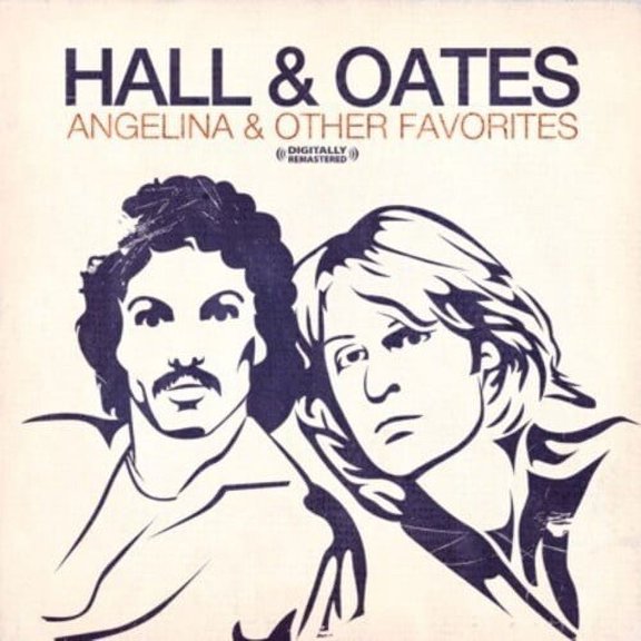 Daryl Hall & John Oates - Angelina & Other Favorites - Music & Performance - CD