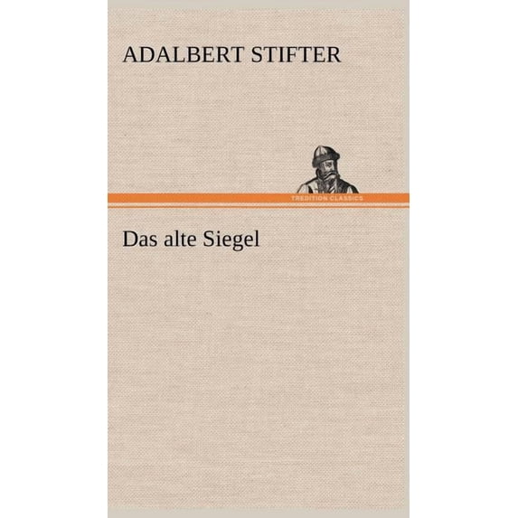 Das Alte Siegel (Hardcover)