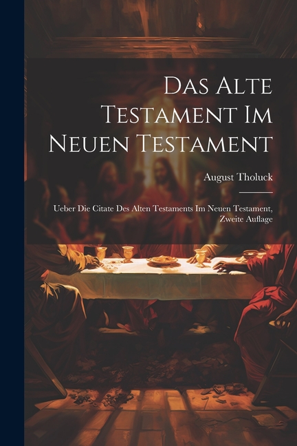 Das Alte Testament im Neuen Testament (Paperback) - Walmart.com