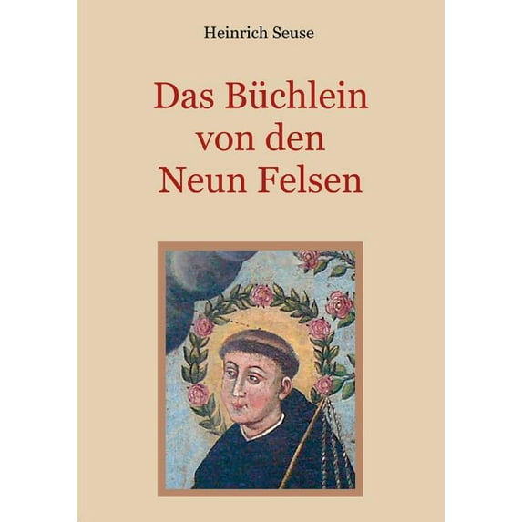 Das Büchlein von den neun Felsen - Ein mystisches Seelenbild der Christenheit, (Paperback)