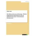 thumbnail image 1 of Das Balanced-Scorecard-Konzept - Welche pragmatische Bedeutung ist ihm im Absatzbereich eines Unternehmens beizumessen? (Paperback), 1 of 1
