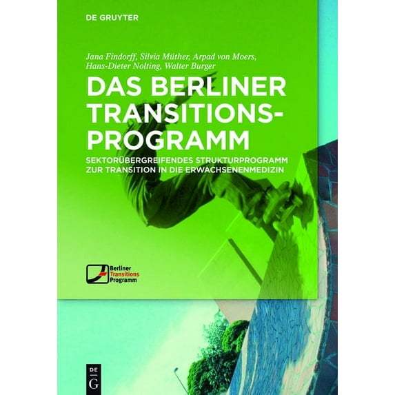 Das Berliner TransitionsProgramm, (Hardcover)