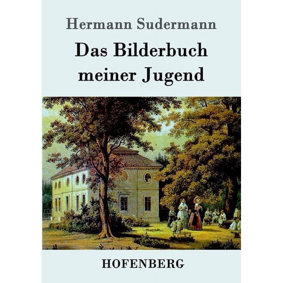 Das Bilderbuch meiner Jugend (Paperback)
