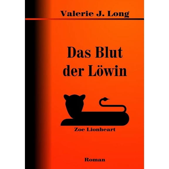 Das Blut der LÃ¶win, (Paperback)