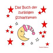 Das Buch der zuf lligen Schlaffakten, Paperback