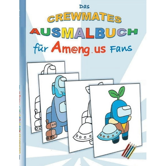 Das Crewmates Ausmalbuch fr Am@ng.us Fans (Paperback)