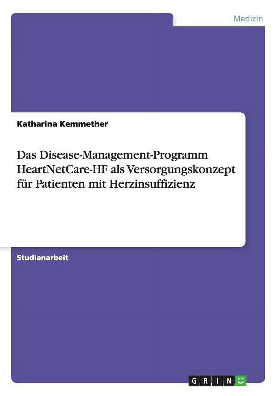 Das Disease-Management-Programm HeartNetCare-HF als Versorgungskonzept
