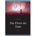 thumbnail image 1 of Das Elixier des Todes: Buch 3, (Paperback), 1 of 1