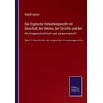 thumbnail image 1 of Das Englische Verwaltungsrecht mit Einschluß des Heeres, der Gerichte und der Kirche geschichtlich und systematisch : Band 1. Geschichte des englischen Verwaltungsrechts (Paperback), 1 of 1