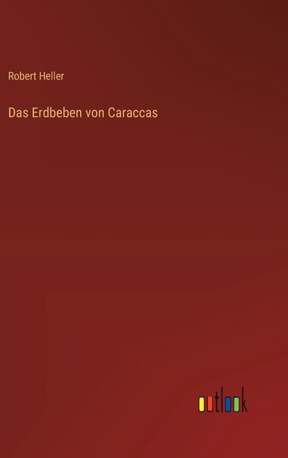 Das Erdbeben von Caraccas, (Hardcover)