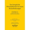 thumbnail image 1 of Das Europaische Wirtschaftsrecht VOR Neuen Herausforderungen: Beitrage Aus Deutschland Und Griechenland (Hardcover), 1 of 1