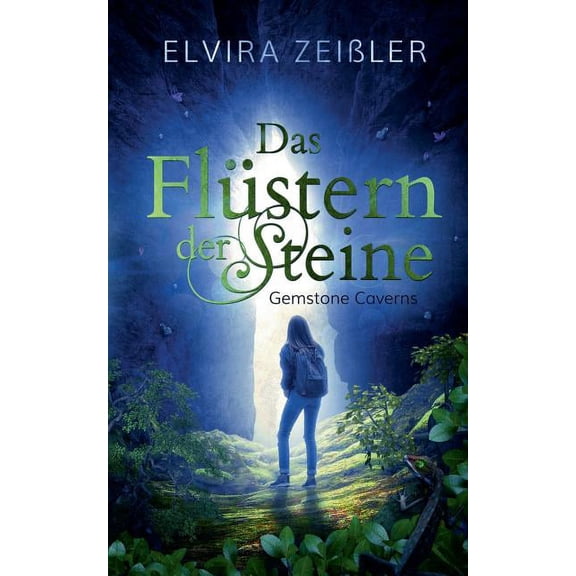 Das Flstern der Steine: Gemstone Caverns 1, (Paperback)