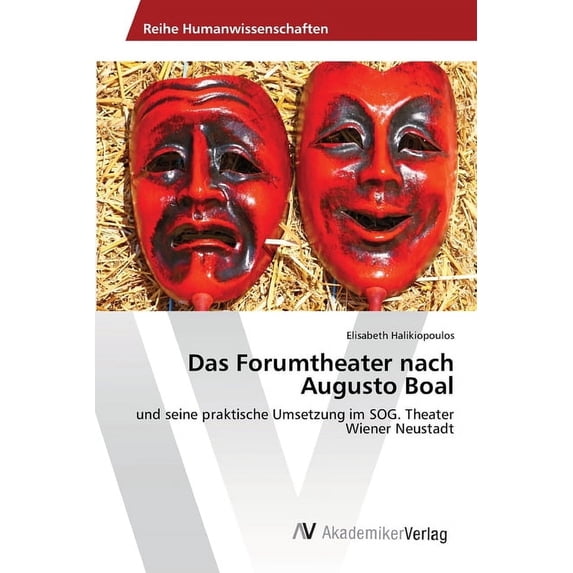 Das Forumtheater nach Augusto Boal (Paperback)