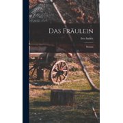 Das Fr ulein; Roman, Hardcover