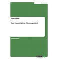 thumbnail image 1 of Das Frauenbild im Nibelungenlied (Paperback), 1 of 1