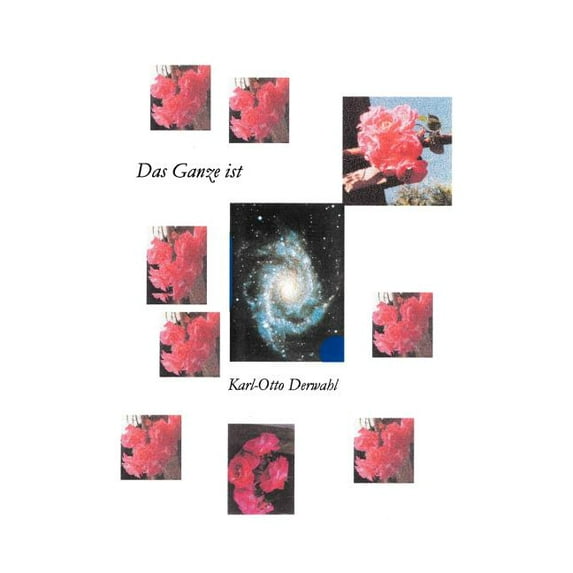 Das Ganze ist (Paperback)