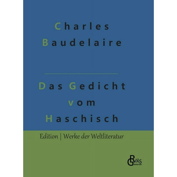 Das Gedicht vom Haschisch (Hardcover)