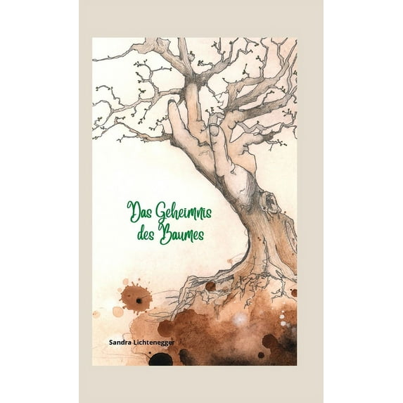 Das Geheimnis des Baumes, (Paperback)