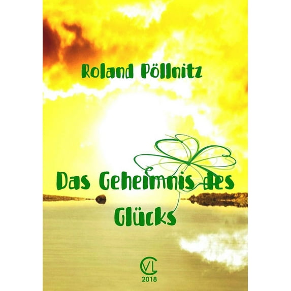 Das Geheimnis des Glücks, (Paperback)