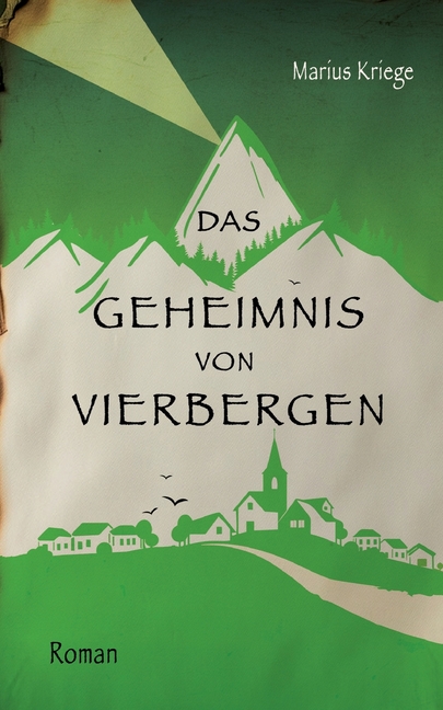 Das Geheimnis von Vierbergen, (Paperback)