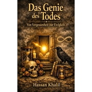 Die Wissenschaft Und der Glaube Das Genie des Todes Reise vom Nichts zur Ewigkeit, Paperback