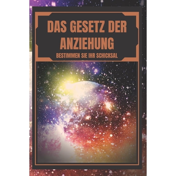 Das Gesetz Der Anziehung (Paperback)
