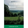 thumbnail image 1 of Das GrÃ¼ne Kleid: Ein Heimatroman, (Paperback), 1 of 1