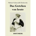 thumbnail image 1 of Das Gretchen von heute (Paperback), 1 of 1