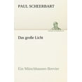 thumbnail image 1 of Das Grosse Licht, 1 of 1