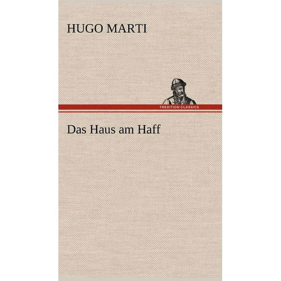 Das Haus Am Haff (Hardcover)