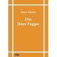 thumbnail image 1 of Das Haus Fugger, 1 of 1