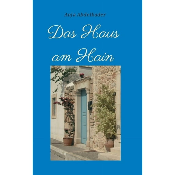 Das Haus am Hain (Hardcover)