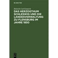 thumbnail image 1 of Das Herzogthum Schleswig Und Die Landesverwaltung Zu Flensburg Im Jahre 1850, (Hardcover), 1 of 1