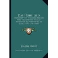thumbnail image 1 of Das Hohe Lied : Ubersetzt Von Willeram Erklart Von Rilindis Und Herrat Abtissinen Zu Hohenburg Im Elsasz, 1147-1196 (1864) (Paperback), 1 of 1