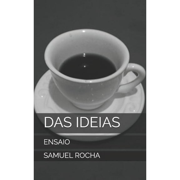 Das Ideias: Ensaio, (Paperback)
