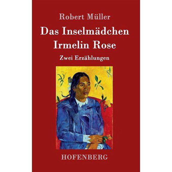 Das Inselmdchen / Irmelin Rose (Hardcover)