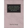 thumbnail image 1 of Das Jus naturale. Aequum et Bonum und jus Gentium der Römer (Paperback), 1 of 1