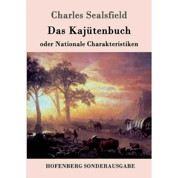 Das Kajütenbuch oder Nationale Charakteristiken (Paperback)