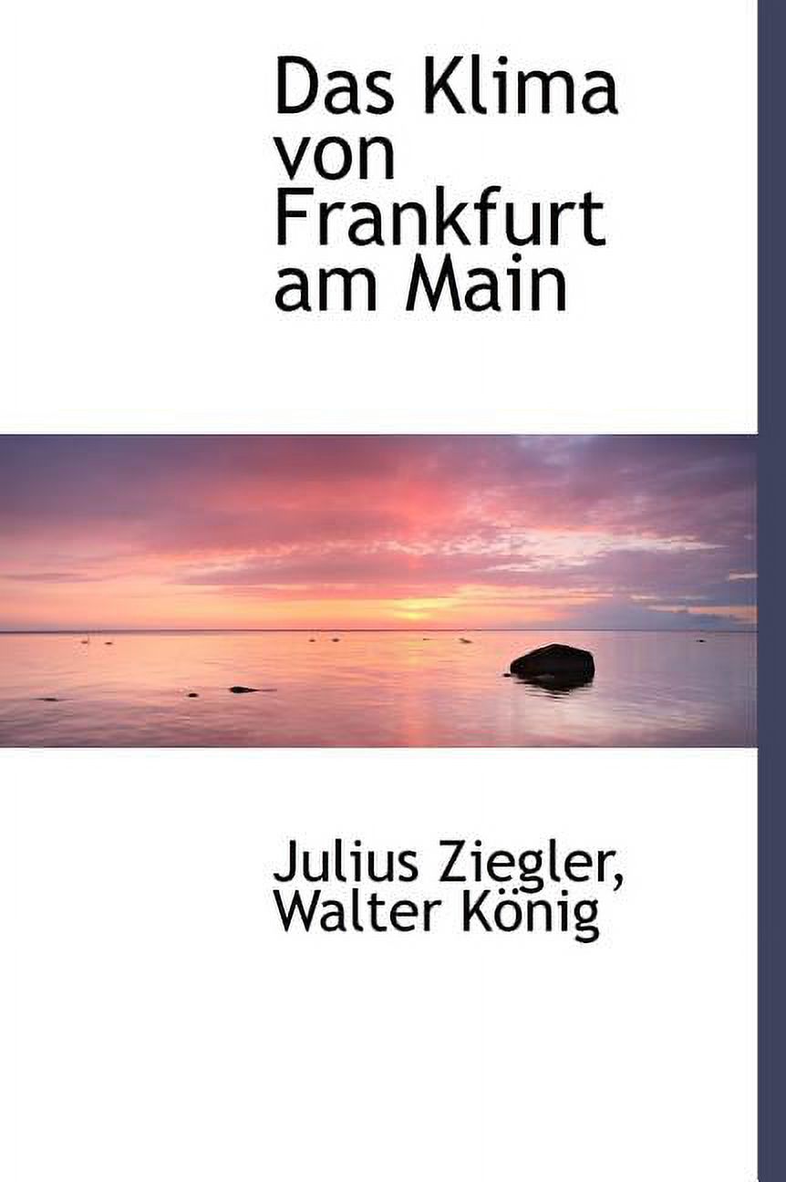 Das Klima Von Frankfurt Am Main (Hardcover)