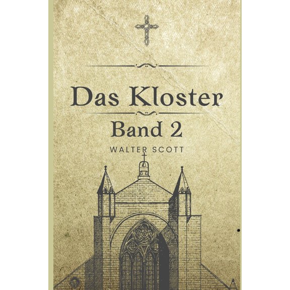 Das Kloster: Band 2, (Paperback)