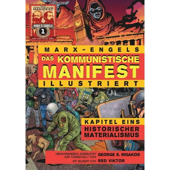 Das Kommunistische Manifest (Illustriert) - Kapitel Eins (Paperback)