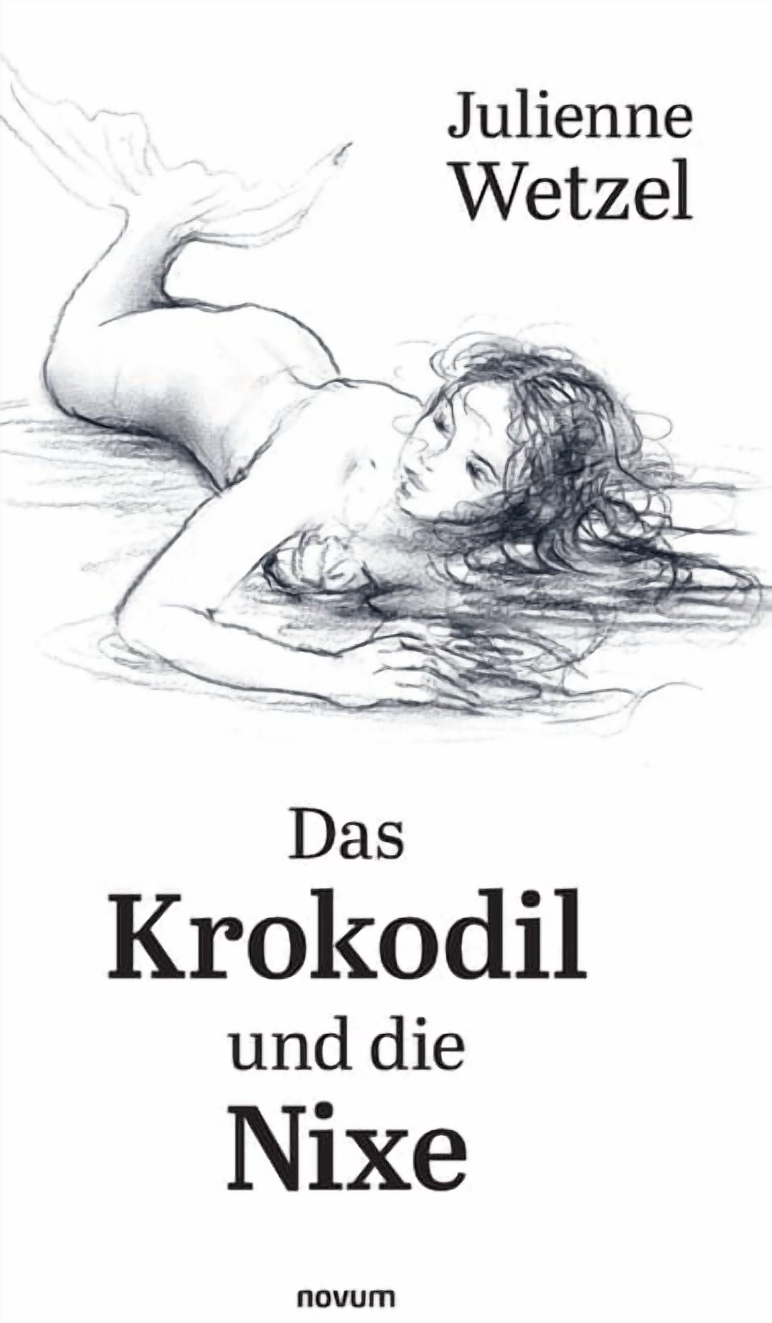 Das Krokodil und die Nixe, (Hardcover)