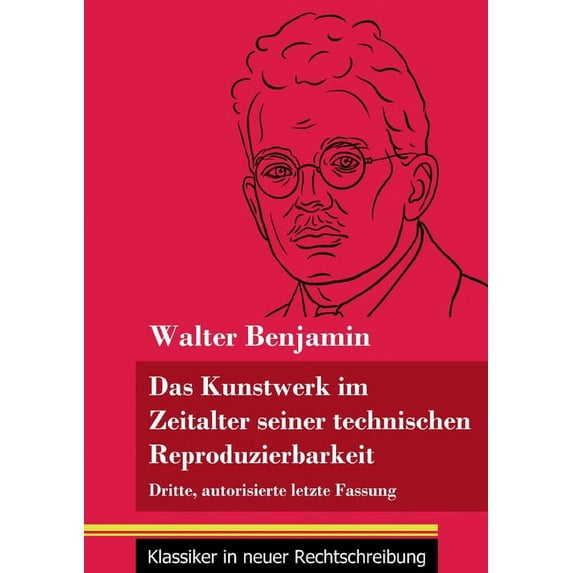 Das Kunstwerk im Zeitalter seiner technischen Reproduzierbarkeit (Paperback)
