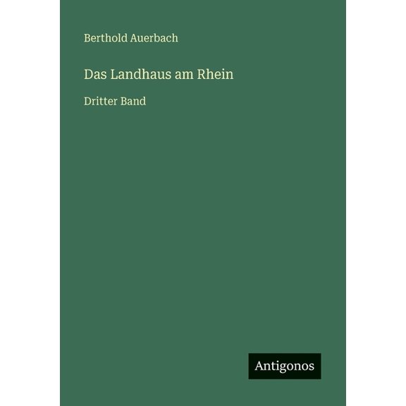 Das Landhaus am Rhein: Dritter Band, (Paperback)