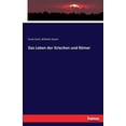 thumbnail image 1 of Das Leben der Griechen und RÃ¶mer, (Paperback), 1 of 1