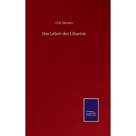 Das Leben des Libanius, (Hardcover)