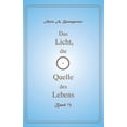 thumbnail image 1 of Das Licht, Die Quelle Des Lebens: Das Licht, die Quelle des Lebens - Band 72 (Series #72) (Paperback), 1 of 1